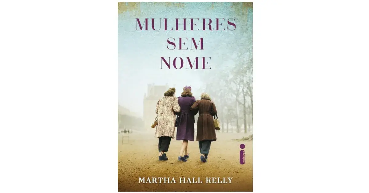 Mulheres sem nome – Martha Hall Kelly